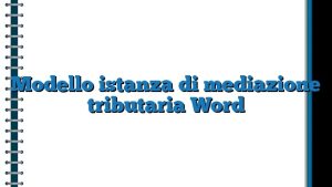 Modello Istanza Di Mediazione Tributaria Word Hot Sex Picture