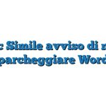 Fac Simile avviso di non parcheggiare Word