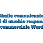 Fac Simile comunicazione ai clienti di cambio responsabile commerciale Word