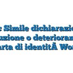 Fac Simile dichiarazione distruzione o deterioramento carta di identità Word