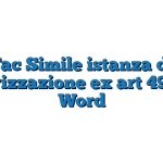 Fac Simile istanza di autorizzazione ex art 492 bis Word