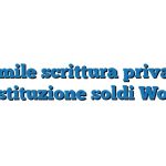 Fac Simile scrittura privata per restituzione soldi Word