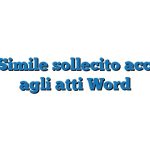 Fac Simile sollecito accesso agli atti Word