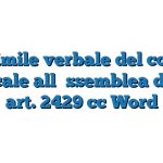 Fac Simile verbale del collegio sindacale all’assemblea dei soci art. 2429 cc Word