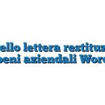 Modello lettera restituzione beni aziendali Word