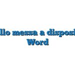 Modello messa a disposizione Word