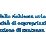 Modello richiesta svincolo indennità di espropriazione in esecuzione di sentenza Word