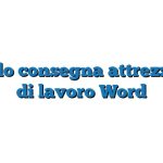 Modulo consegna attrezzature di lavoro Word