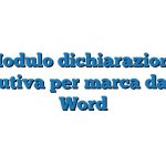 Modulo dichiarazione sostitutiva per marca da bollo Word