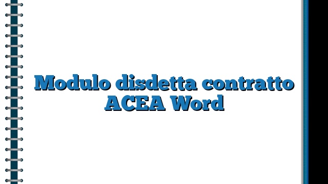 Modulo disdetta contratto ACEA Word