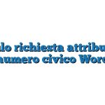 Modulo richiesta attribuzione numero civico Word