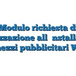 Modulo richiesta di autorizzazione all’installazione di mezzi pubblicitari Word