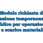 Modulo richiesta di occupazione temporanea suolo pubblico per operazioni di carico e scarico materiali Word