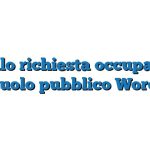 Modulo richiesta occupazione suolo pubblico Word