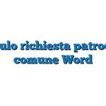 Modulo richiesta patrocinio comune Word