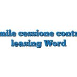 Fac Simile cessione contratto di leasing Word