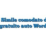 Fac Simile comodato d’uso gratuito auto Word