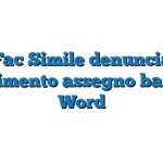 Fac Simile denuncia smarrimento assegno bancario Word