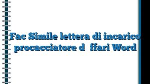 Fac Simile Lettera Di Incarico Procacciatore D Affari Word