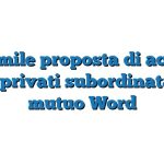 Fac Simile proposta di acquisto tra privati subordinata al mutuo Word