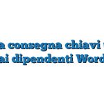 Lettera consegna chiavi ufficio ai dipendenti Word