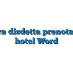 Lettera disdetta prenotazione hotel Word