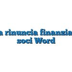 Lettera rinuncia finanziamento soci Word