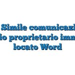 Fac Simile comunicazione cambio proprietario immobile locato Word