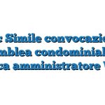 Fac Simile convocazione assemblea condominiale per revoca amministratore Word