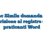 Fac Simile domanda di iscrizione al registro dei praticanti Word