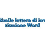 Fac Simile lettera di invito a riunione Word