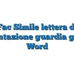 Fac Simile lettera di presentazione guardia giurata Word