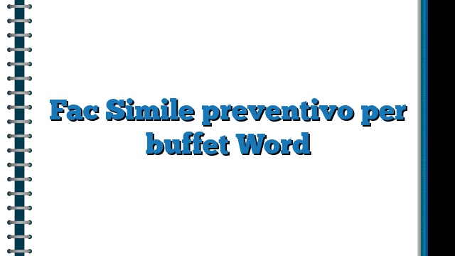 Fac Simile preventivo per buffet Word
