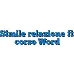 Fac Simile relazione finale corso Word