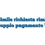 Fac Simile richiesta rimborso per doppio pagamento Word