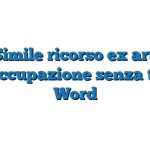 Fac Simile ricorso ex art. 447 bis occupazione senza titolo Word