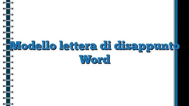 Modello lettera di disappunto Word