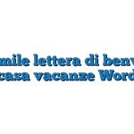 Fac Simile lettera di benvenuto casa vacanze Word