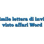 Fac Simile lettera di invito per visto affari Word