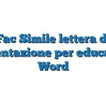 Fac Simile lettera di presentazione per educatrice Word