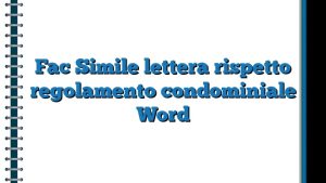 Fac Simile Lettera Rispetto Regolamento Condominiale Word