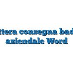 Lettera consegna badge aziendale Word