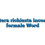 Lettera richiesta incontro formale Word