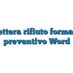 Lettera rifiuto formale preventivo Word