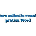 Lettera sollecito evasione pratica Word