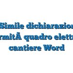 Fac Simile dichiarazione di conformità quadro elettrico di cantiere Word