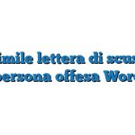 Fac Simile lettera di scuse alla persona offesa Word