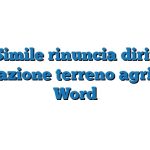 Fac Simile rinuncia diritto di prelazione terreno agricolo Word