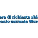 Lettera di richiesta sblocco conto corrente Word