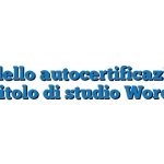 Modello autocertificazione titolo di studio Word